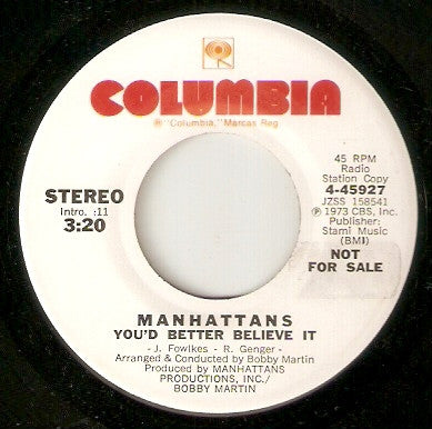 Manhattans : You'd Better Believe It (7", Promo)