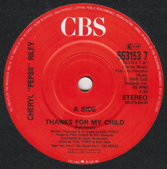 Cheryl Pepsii Riley : Thanks For My Child (7", Single)