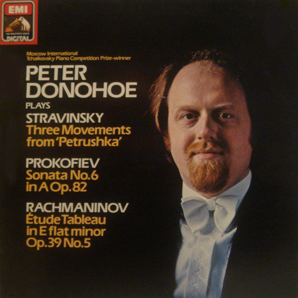 Peter Donohoe / Igor Stravinsky / Sergei Prokofiev / Sergei Vasilyevich Rachmaninoff : Three Movements From 'Petrushka' / Sonata No.6 In A Op.82 / Étude Tableau In E Flat Minor Op.39 No.5 (LP)
