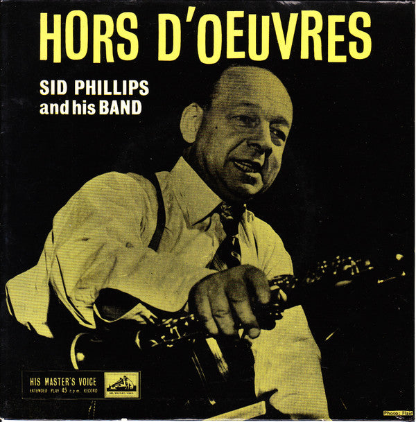 Sid Phillips Band : Hors D'oeuvres (7", EP)