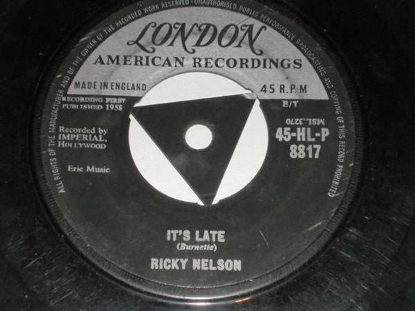 Ricky Nelson (2) : It's Late (7", RP)