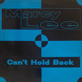 Marcy Lee : Can't Hold Back (12")