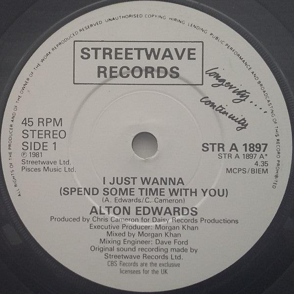 Alton Edwards : I Just Wanna (Spend Some Time With You) (7", Pap)