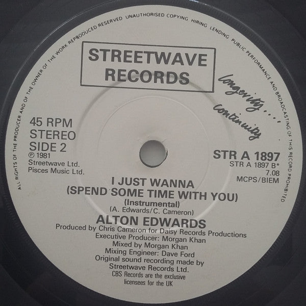 Alton Edwards : I Just Wanna (Spend Some Time With You) (7", Pap)