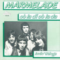 The Marmalade : Ob La Di Ob La Da (7", Single)