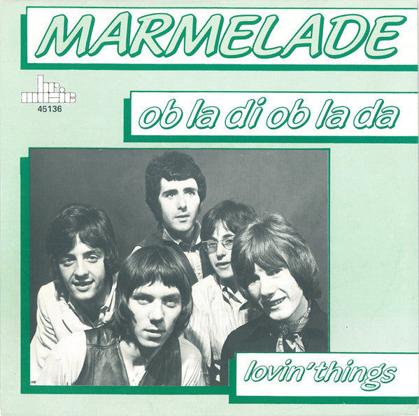 The Marmalade : Ob La Di Ob La Da (7", Single)