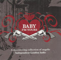 Various : Baby I'm Yours (CD, Comp)