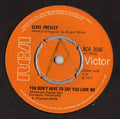 Elvis Presley : You Don't Have To Say You Love Me / Patch It Up (7", Single, Kno)