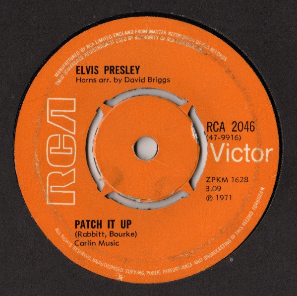 Elvis Presley : You Don't Have To Say You Love Me / Patch It Up (7", Single, Kno)