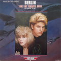 Berlin : Take My Breath Away (Love Theme From "Top Gun") (12", Maxi)