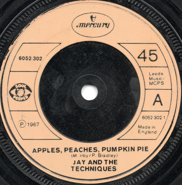 Jay & The Techniques : Apples, Peaches, Pumpkin Pie (7", Single, RE, Bei)