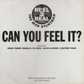 Reel 2 Real Featuring The Mad Stuntman : Can You Feel It (2x12", Promo)