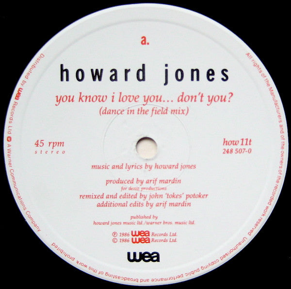 Howard Jones : You Know I Love You... Don't You? (Dance In The Field Mix) (12")