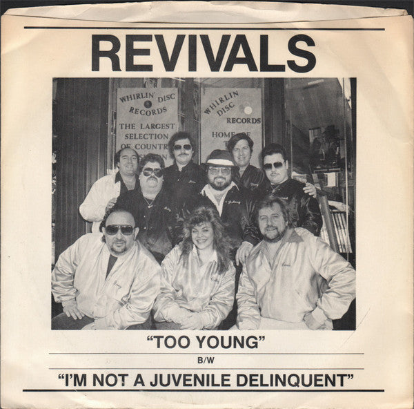 The Revivals (3) : Too Young B/W I'm Not A Juvenile Delinquent (7")