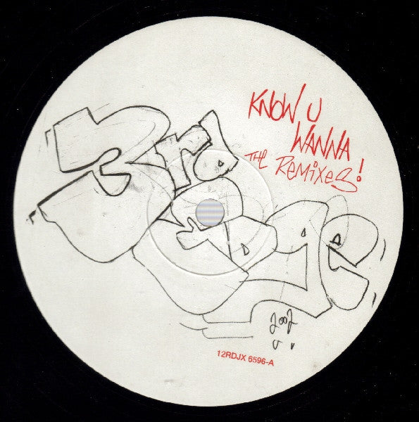 3rd Edge : Know You Wanna The Remixes (12", Single, Promo)