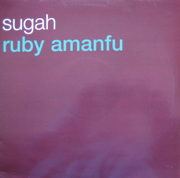 Ruby Amanfu : Sugah (12", Promo)