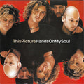 This Picture : Hands On My Soul (7")