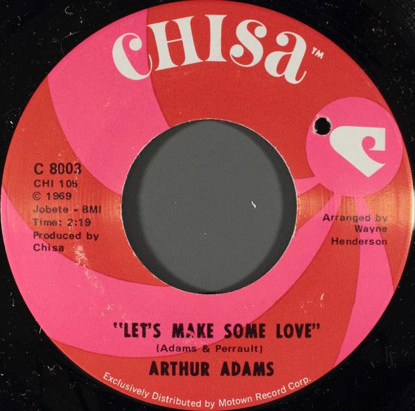Arthur Adams : Let's Make Some Love / It's Private Tonight (7", Single, ARP)