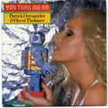 Patrick Hernandez & Hervé Tholance : You Turn Me On (7", Single)