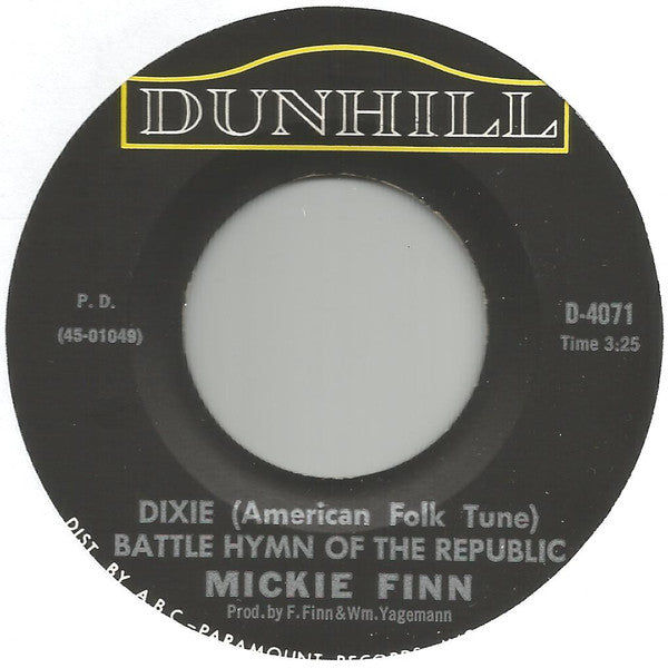 Mickie Finn : Dixie (American Folk Tune) Battle Hymn Of The Republic / Yankee Doodle Dandy (7", Single)