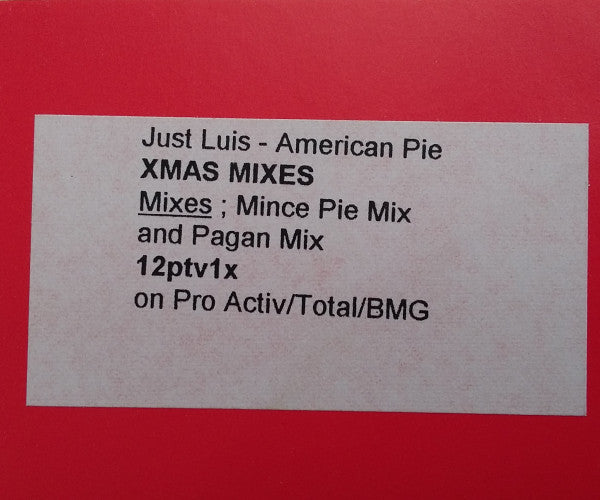 Just Luis : American Pie XMAS MIXES (12", W/Lbl)