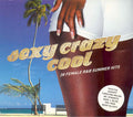 Various : Sexy Crazy Cool (38 Female R&B Summer Hits) (2xCD, Comp)