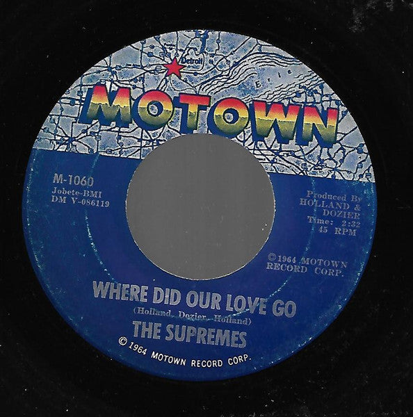 The Supremes : Where Did Our Love Go (7")