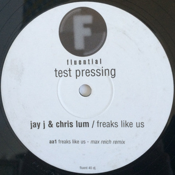 Jay-J & Chris Lum : Freaks Like Us (12", TP)