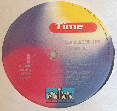 Les Blue Belles : Shine A Little Love (12")