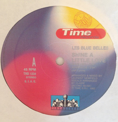 Les Blue Belles : Shine A Little Love (12")