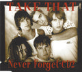 Take That : Never Forget (CD, Single, CD2)