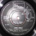 The Supremes : Love Child (7", Single, 4-P)