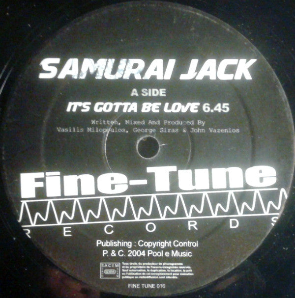 Samurai Jack / Kevin Sunray : It's Gotta Be Love / Tribal Answer / I Feel Good (12")