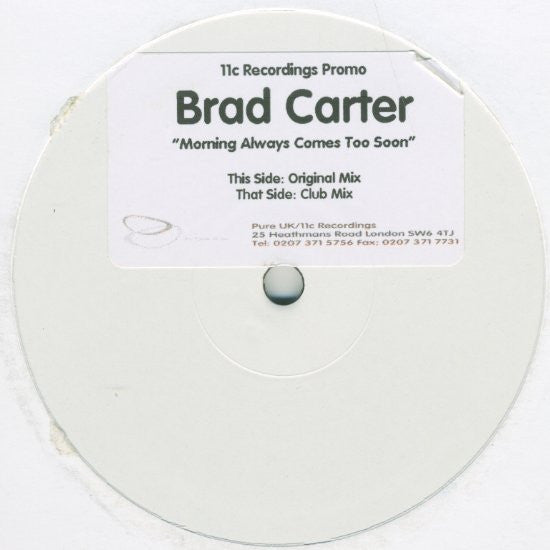 Bradley Carter : Morning Always Comes Too Soon (12", Promo, Sti)