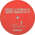 Angry Mexican DJs : Didn't I (12", Promo)