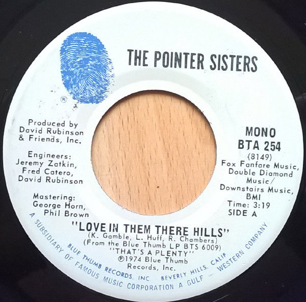Pointer Sisters : Love In Them There Hills / Fairytale (7", Single, Mono, Promo, Pit)