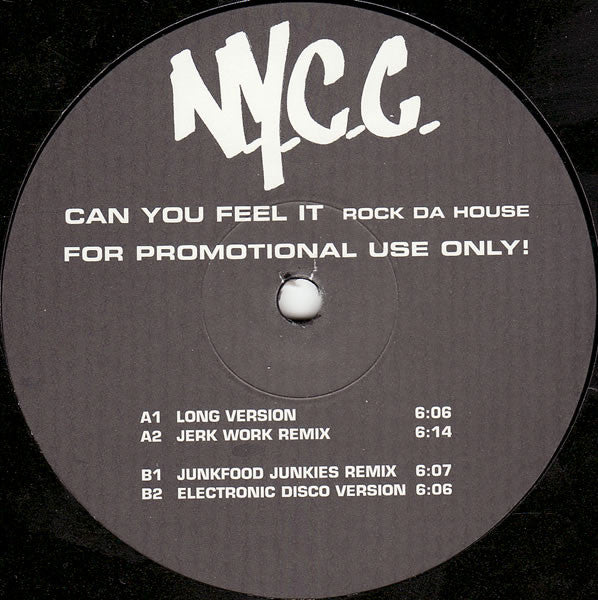 N.Y.C.C. : Can You Feel It (Rock Da House) (12", Promo)