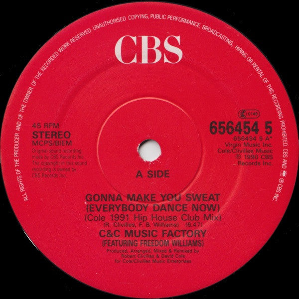 C&C Music Factory* Featuring Freedom Williams : Gonna Make You Sweat (Everybody Dance Now) The Remixes (12")