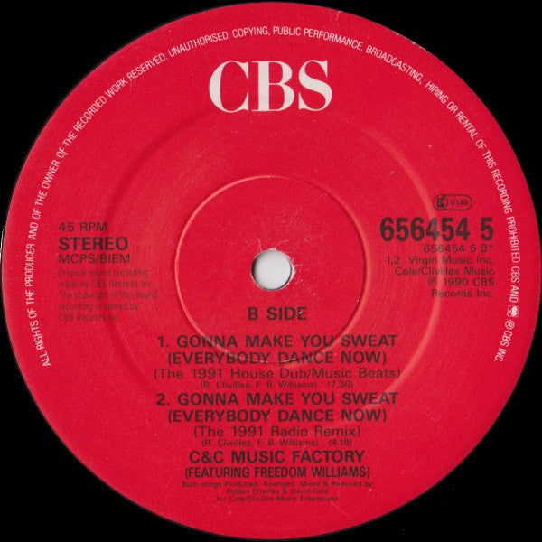 C&C Music Factory* Featuring Freedom Williams : Gonna Make You Sweat (Everybody Dance Now) The Remixes (12")
