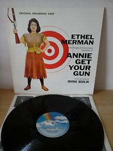 "Annie Get Your Gun" Original Broadway Cast, Ethel Merman With Ray Middleton : Annie Get Your Gun (LP, RE)