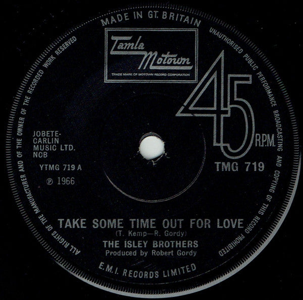 The Isley Brothers : Take Some Time Out For Love (7", Single, RE)