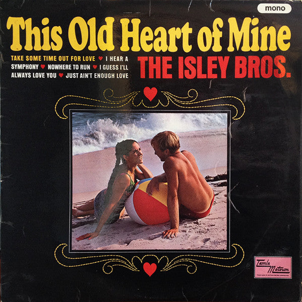 The Isley Brothers : This Old Heart Of Mine (LP, Album, Mono)