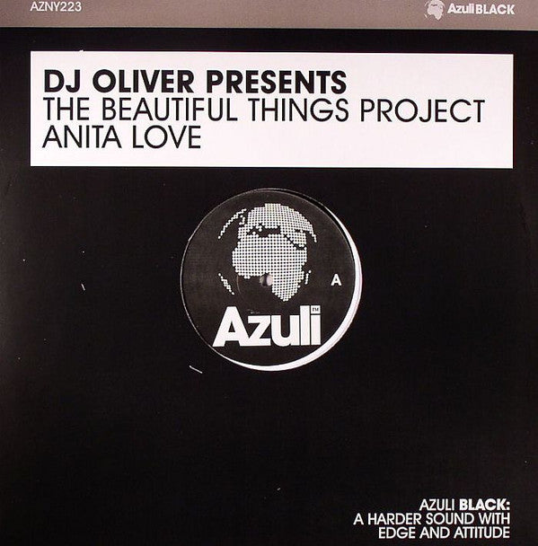 DJ Oliver Presents The Beautiful Things Project : Anita Love (12")