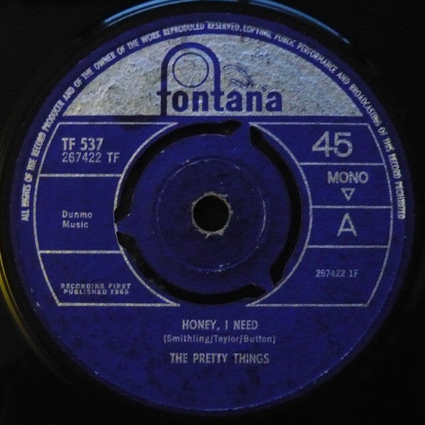 The Pretty Things : Honey, I Need (7", Single, Mono)