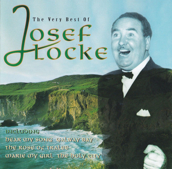 Josef Locke : The Very Best Of Josef Locke (CD, Album, Comp)