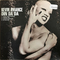Kevin Aviance : Din Da Da (12")