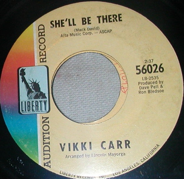Vikki Carr : She'll Be There / Your Heart Is Free Just Like The Wind (7", Single, Promo)
