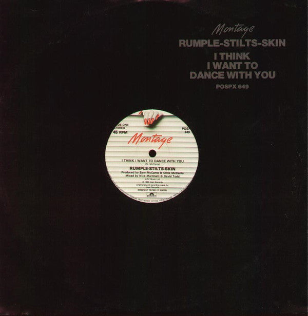 Rumple-Stilts-Skin : I Think I Want To Dance With You (12", Single)