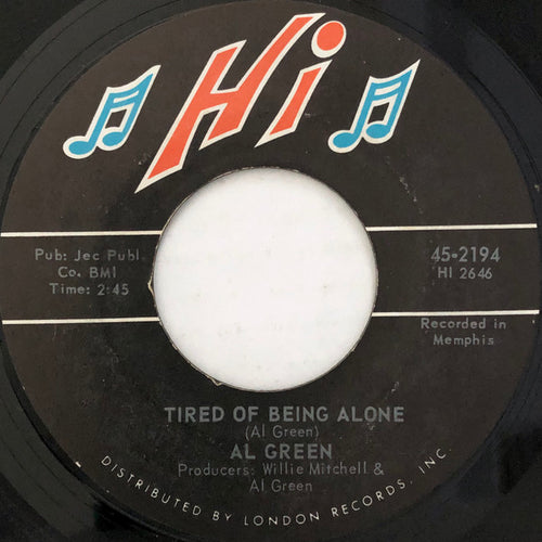 Al Green : Tired Of Being Alone / Get Back Baby (7", Single, Styrene, PRC)
