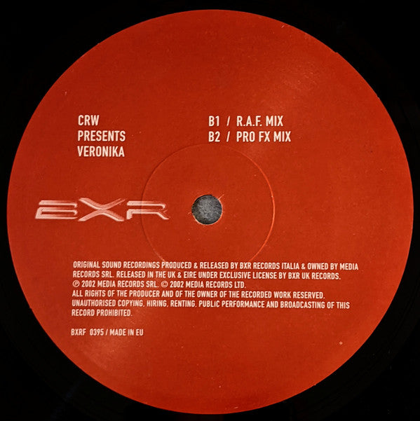 CRW Presents Veronika : Precious Life (12", 1)